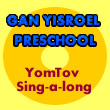 Gan Yisroel Preschool Yom Tov Sing-a-long